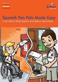 bokomslag Spanish Pen Pals Made Easy KS2
