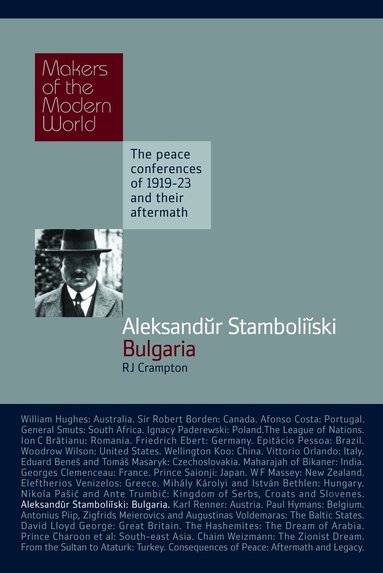Richard Crampton - Aleksandur Stamboliiski: Bulgaria, Inbunden