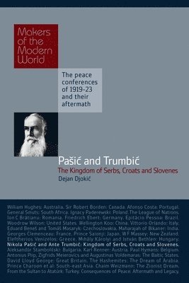 bokomslag Pasic & Trumbic: The Kingdom of Serbs, Croats and Slovenes