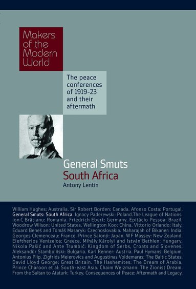 Antony Lentin - General Smuts: South Africa, Inbunden