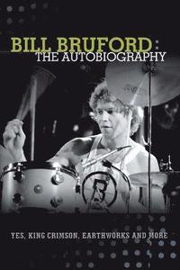 bokomslag Bill Bruford