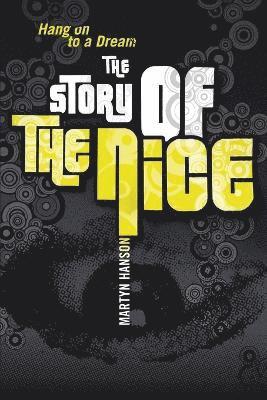 bokomslag Story of The Nice