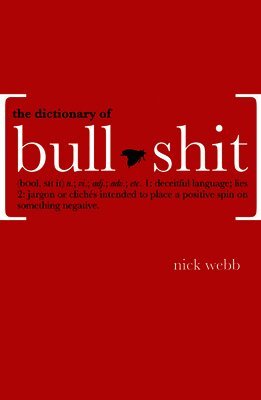 Dictionary of Bullshit