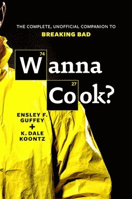 Ensley F. Guffey, K. Dale Koontz - Wanna Cook?, Häftad. Tillgänglighet: Lägg i varukorg