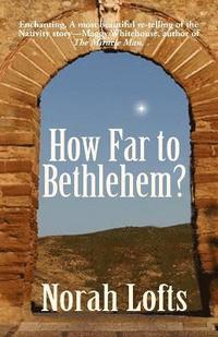 bokomslag How Far to Bethlehem?
