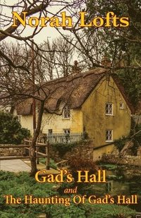 bokomslag Gad's Hall Omnibus
