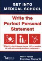 bokomslag Get into Medical School - Write the Perfect Personal Statement