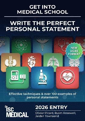 bokomslag Get into Medical School - Write the Perfect Personal Statement (New UCAS Format)