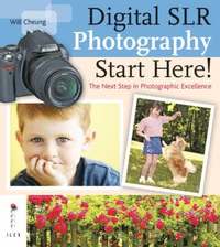 bokomslag Digital SLR Photography Start Here!