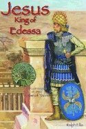 bokomslag Jesus, King of Edessa