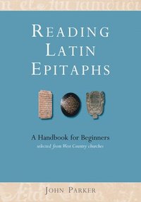 bokomslag Reading Latin Epitaphs