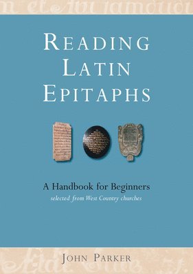 Reading Latin Epitaphs 1