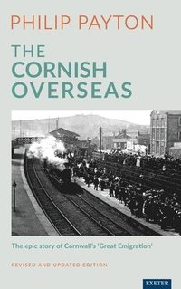 bokomslag The Cornish Overseas