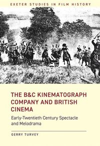 bokomslag B&C Kinematograph Company and British Cinema