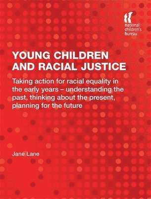 bokomslag Young Children and Racial Justice