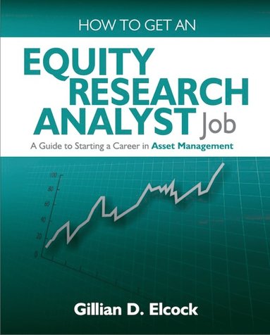 bokomslag How to Get an Equity Research Analyst Job