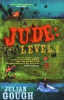 Julian Gough - Jude: Level 1, Häftad