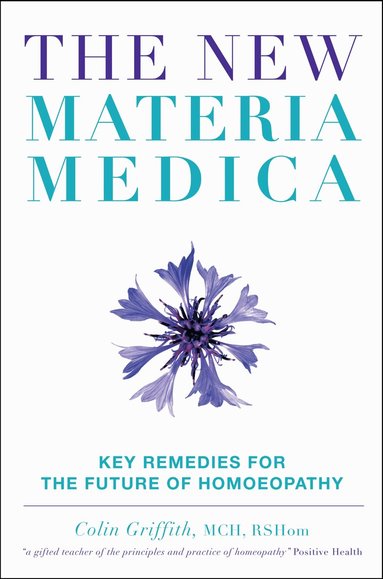 Colin Griffith - New Materia Medica, Inbunden