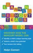 Helyn Connerr - Learning Without Tears: The Mercury Model, Häftad