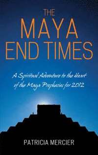 bokomslag The Maya End Times