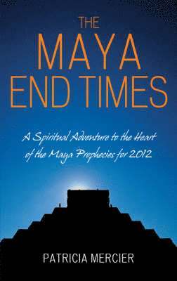 The Maya End Times 1