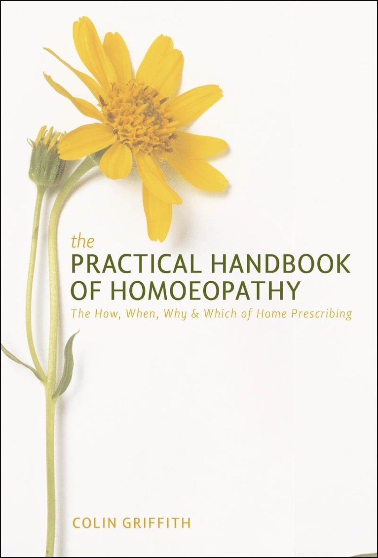Colin Griffith - Practical Handbook of Homoeopathy, Häftad