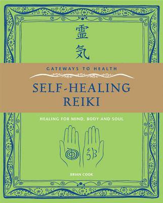 Brian Cook - Self-Healing Reiki, Häftad