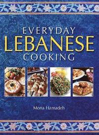 bokomslag Everyday Lebanese Cooking
