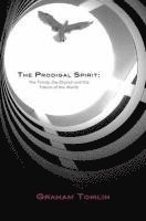 bokomslag The Prodigal Spirit