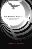 The Prodigal Spirit 1