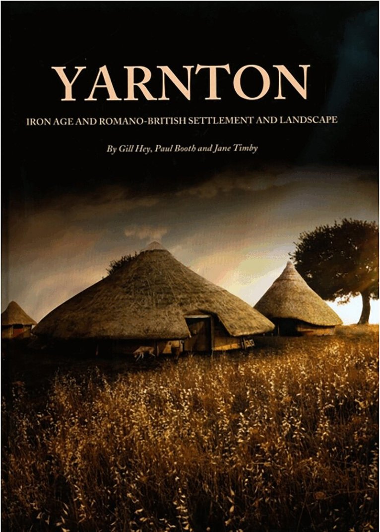 Gill Hey, Jane R. Timby - Yarnton, Inbunden
