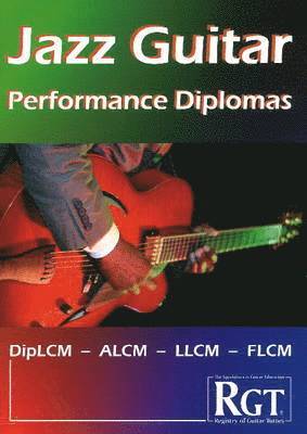 RGT Jazz Guitar Performance Diplomas Handbook