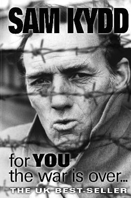Jonathan Kydd - For YOU the war is over, Häftad