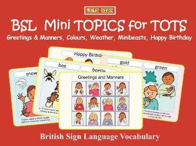 Cath Smith - BSL Mini TOPICS for TOTS:, Häftad