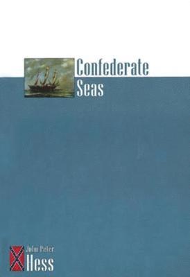 John Hess - Confederate Seas, Häftad