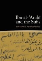 bokomslag Ibn al-'Arabi & the Sufis