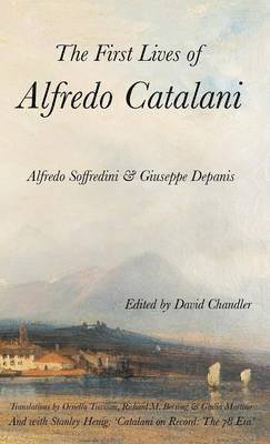 The First Lives of Alfredo Catalani 1