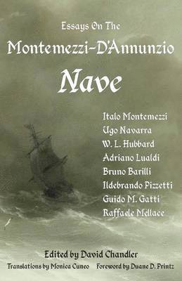 Essays on the Montemezzi-D'Annunzio Nave - 2nd Edition 1