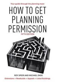 bokomslag How to Get Planning Permission