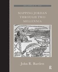 bokomslag Mapping Jordan Through Two Millennia