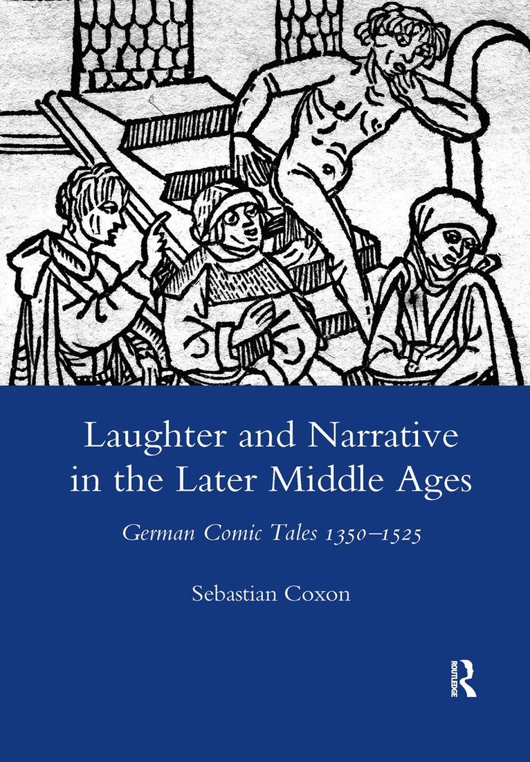Laughter and Narrative in the Later Middle Ages