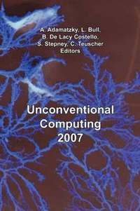 bokomslag Unconventional Computing 2007