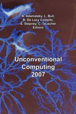 bokomslag Unconventional Computing 2007