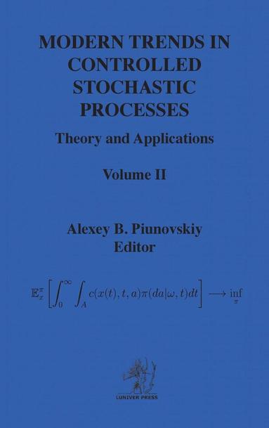 bokomslag Modern Trends in Controlled Stochastic Processes