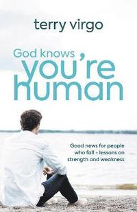bokomslag God Knows You're Human