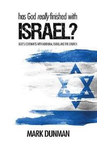 bokomslag Has God Finished with Israel