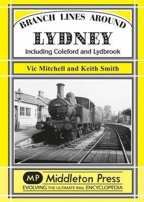 Branch Lines Around Lydney