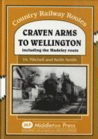 bokomslag Craven Arms to Wellington