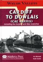 Cardiff to Dowlais