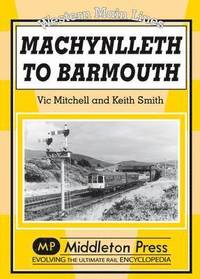 bokomslag Machynlleth to Barmouth